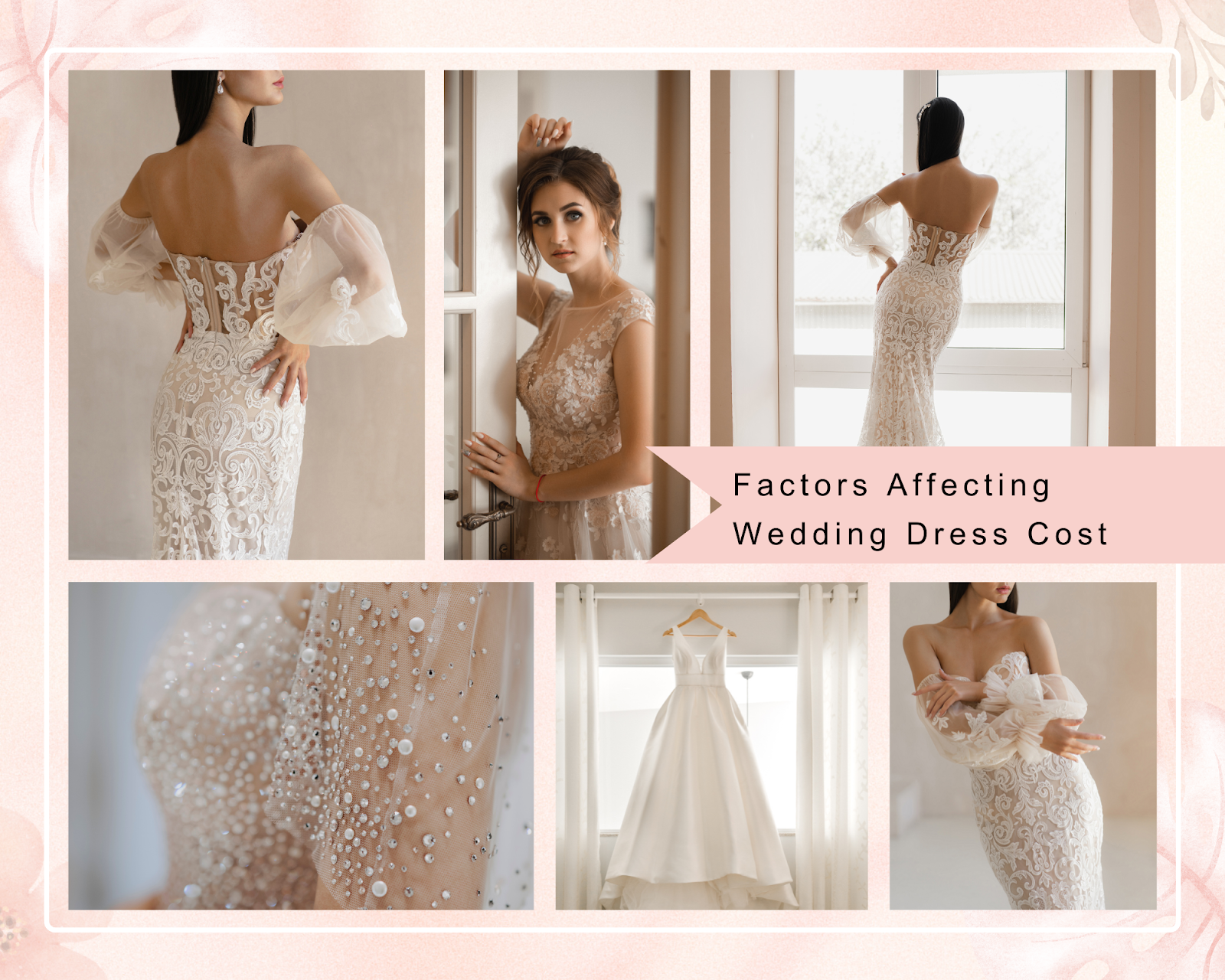 11 Crucial Factors Affecting the Cost of a Wedding Dress